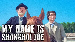 My Name Is Shanghai Joe | RS | Klaus Kinski | ACTION | Spaghetti Western