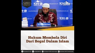 Hukum membela diri dari begal dalam Islam, Ustadz Khalid Basalamah