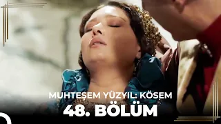 Muhteşem Yüzyıl: Kösem 48. Bölüm