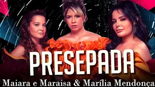 PRESEPADA🤗 MAIARA E MARAÍSA & MARÍLIA MENDONÇA - FUNK REMIX - DJ LUKKAS💥