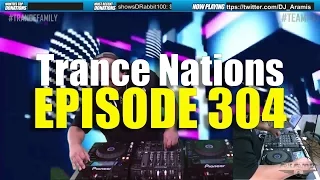 DJ Aramis - Trance Nations 304