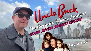 UNCLE BUCK Filming Locations (1989) The COMPLETE & NEVER SHARED BEFORE Movie Locations THEN n’ NOW