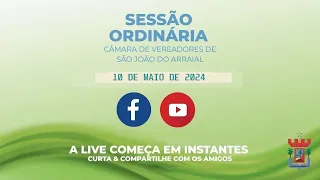 SESSÃO ORDINÁRIA 10 DE MAIO DE 2024