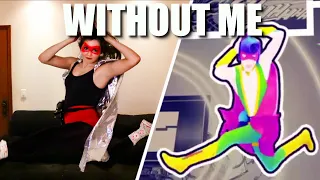 Just Dance 2021 - Without Me - Eminem - Cosplay Full Gameplay