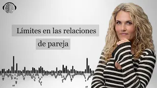 LÍMITES EN LA RELACIÓN DE PAREJA | Silvia Congost |