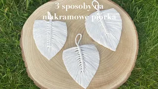 Makramowe piórka na 3 sposoby dla początkujących