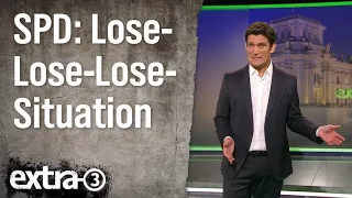 Christian Ehring: SPD in der Lose-Lose-Lose-Situation | extra 3 | NDR