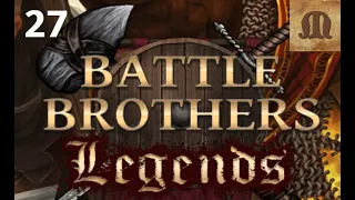 Battle Brothers Legends mod - e27s03 (Anatomists, Legendary difficulty)