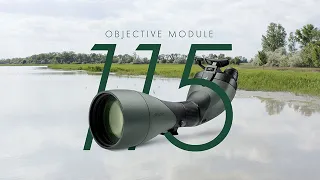SWAROVSKI OPTIK - #seetheunseen with the new 115-mm OBJECTIVE MODULE