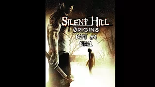 Silent Hill: Origins Прохождение - Part #4 FinaL (PS2 Rus)