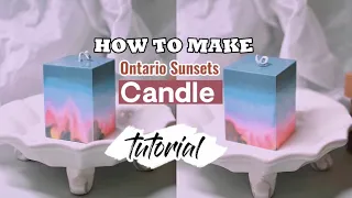 Candle making | full tutorial | DIY Craft | Soy wax Beeswax | stress relief | Ontario sunset view