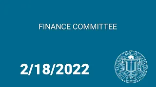 Finance Committee 2-18-22