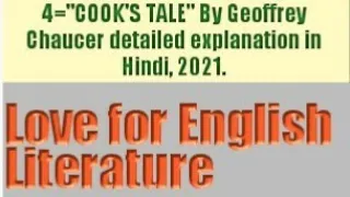 4="The Cook's Tale" by Geoffrey Chaucer detailed explanation in Hindi, 2021.