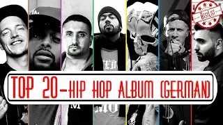 Top 20 bestes HIP HOP Album (Deutschrap)