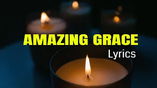 Amazing Grace Lyrics | Christian hymns with lyrics English | Faith&Grace