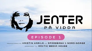 Jenter på Vidda | Episode 1