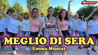 MEGLIO DI SERA - Emma Muscat,  Álvaro De Luna & Astol | COREOGRAFIA | Balli gruppo | Baile en linea