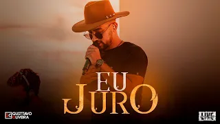 EU JURO - Leonardo ( Gusttavo Oliveira - LIVE EU E VOCÊ EM CASA)