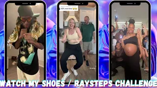 WATCH MY SHOES / RAYSTEPS DANCE CHALLENGE💪💃🦵🕺🩰 {Creator : @raysteps} #tiktokcompilation #fyp