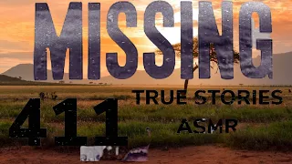 ALL TRUE CRIME ASMR ⛰MISSING 411 AZ/MT/UT🏔#asmr #truecrimeasmr #missing411