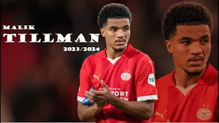 Malik Tillman ►Starboy ● 2023/2024 ● PSV Eindhoven ᴴᴰ
