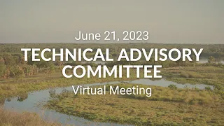 Technical Advisory Committee Meeting (June 21, 2023)
