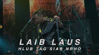 Hlub Tag Siab Nrho - LaibLaus(2023)