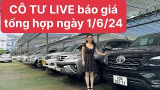 CÔ TƯ  LIVE báo giá tổng hợp ngày 1/6/24