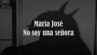 Maria Jose - No soy una señora letra