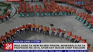 Mga gang sa New Bilibid Prison, mawawala na sa pagpasok ng 2019, ayon kay BuCor Chief Faeldon