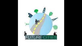 Future Cities Ep. 29: Trees to Help Our Cities Breathe