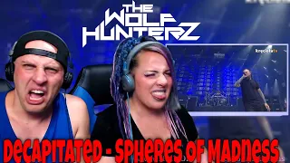 Decapitated - Spheres Of Madness (Polandrock2019) THE WOLF HUNTERZ Reactions