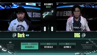 [2023 GSL S3] Ro.16 Group C Match1 Dark vs DRG