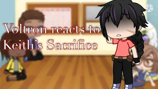 Voltron reacts to Keith’s sacrifice| Gacha club