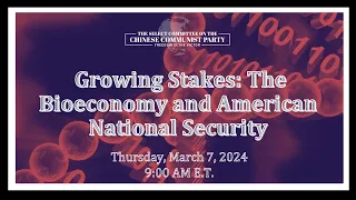 Growing Stakes: The Bioeconomy and American National Security