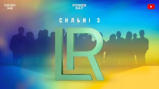 Power Day "Сильні з LR", 13.05.2023