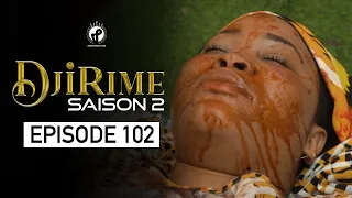 Série - Djirime - Saison 2 - Episode 102 : fin de saison