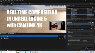 Real Time Compositing in Unreal Engine 5 with Camlink 4K