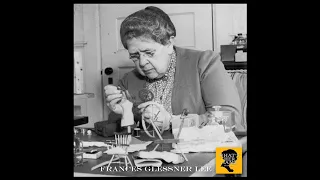 THE MOTHER OF FORENSIC SCIENCE Frances Glessner Lee: What'sHerName Podcast Episode 93