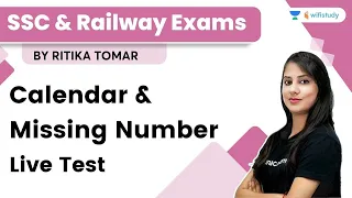 Calendar and Missing Number | (LIVE TEST)  | SSC & Railway Exams | Ritika Tomar | Wifistudy