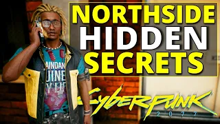 Cyberpunk 2077: The Hidden Secrets of Northside's Gigs