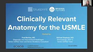 Learn Clinically Relevant Anatomy for the USMLE