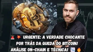 🚨💥 URGENTE: A VERDADE CHOCANTE POR TRÁS DA QUEDA DO BITCOIN! ANÁLISE ON-CHAIN E TÉCNICA! 📉🔥