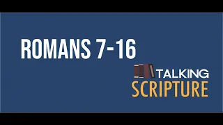 Ep 215 | Romans 7-16, Come Follow Me 2023 (August 14-20)