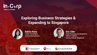 Exploring Business Strategies & Expanding to Singapore | InCorp.asia