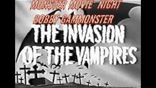 Monster Movie Night Invasion of the Vampires Season 10 Episode 21 ep 215