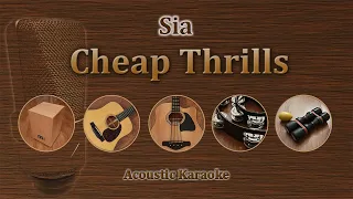 Cheap Thrills - Sia (Acoustic karaoke)