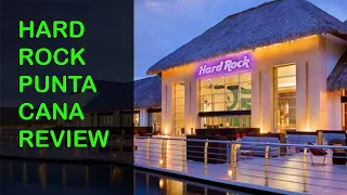 Hard Rock Punta Cana - Review