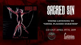 Sacred Sin - Ghoul Plagued Darkness [Remastered Track]