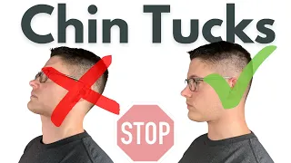 Stop Doing Chin Tucks Like THIS